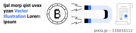 Cryptocurrency, blockchain, investments, digital assets, financial technology, legal agreements. A magnet pulling a Bitcoin symbol towards a document. Cryptocurrency and blockchain concepts 138858112