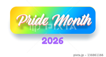Pride Month 2026 celebration banner with glossy rainbow button with white script lettering isolated on white background. Modern vector pride month graphic for LGBTQ seasonal events and stickers. 138861166
