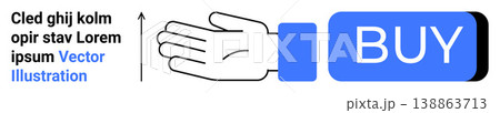 E-commerce, online shopping, user interaction, digital marketing, payment gateway, UI design. Hand pointing at a buy button. E-commerce and online shopping concept E-commerce, online shopping, user interaction, digital marketing, payment gateway, UI design. Hand pointing at a buy button. E-commerce and online shopping concept 138863713