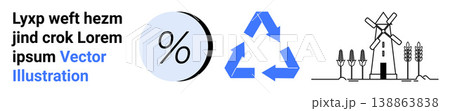 Sustainability, renewable energy, eco-friendly living, environmental protection, recycling, agriculture. Blue recycling and percentage icons alongside windmill and wheat elements. Sustainability 138863838