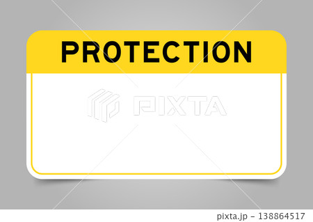 Label banner that have yellow headline with word protection and white copy space, on gray background 138864517