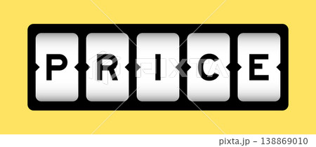 Black color in word price on slot banner with yellow color background Black color in word price on slot banner with yellow color background 138869010