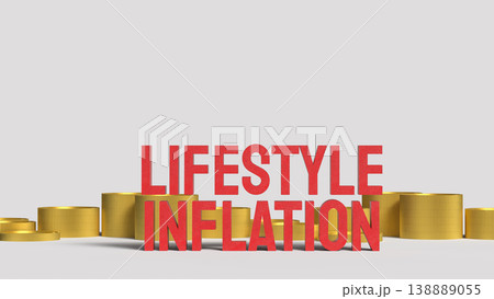 Lifestyle Inflation Concept With Rising Expenses And Increasing Consumer Spending 3d render. 138889055