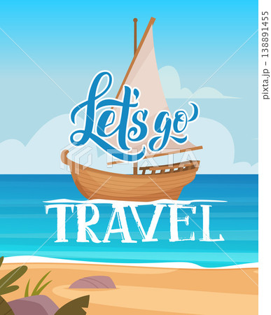Travel poster. lettering symbols for sea or ocean exploration on wooden boat or yacht Travel poster. lettering symbols for sea or ocean exploration on wooden boat or yacht 138891455
