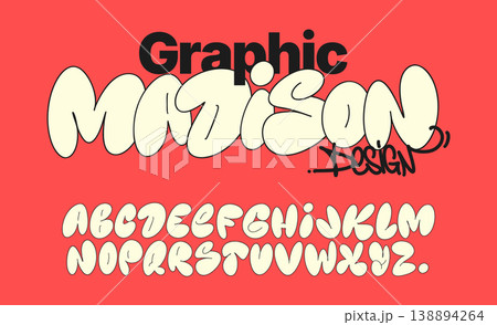 Graffiti bubble alphabet set, funky balloon organic typeface in trendy retro style for posters and street design Graffiti bubble alphabet set, funky balloon organic typeface in trendy retro style for posters and street design 138894264