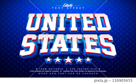 United States Text Effect Design Editable Vector Graphic Style with American 3d Typography on Blue Star Texture Background. Independence Day or Memorial Day Customizable Illustration Template for United States Text Effect Design Editable Vector Graphic Style with American 3d Typography on Blue Star Texture Background. Independence Day or Memorial Day Customizable Illustration Template for 138905655