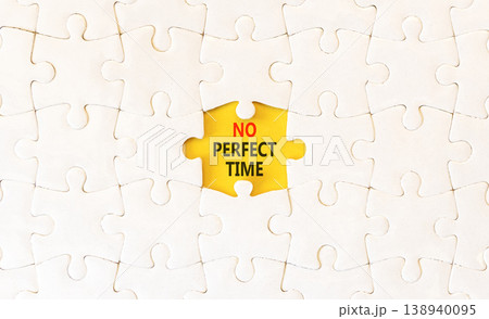 No perfect time words symbol. Concept words No perfect time on beautiful white puzzles. Beautiful yellow background. Business and no perfect time concept. Copy space. 138940095