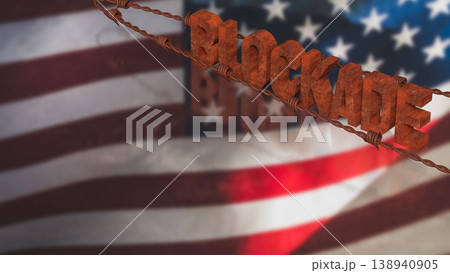 Rusty Blockade Concept With Barbed Wire Over American Flag 3d render. 138940905
