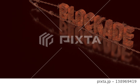Rusty Blockade Barrier With Barbed Wire Concept 3d render. Rusty Blockade Barrier With Barbed Wire Concept 3d render. 138969419