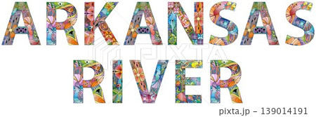 Arkansas River words. Hand drawn lettering. Vector text. Arkansas River words. Hand drawn lettering. Vector text. 139014191