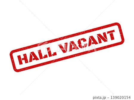 Red rectangular rubber stamp impression displaying the message HALL VACANT with grunge texture and speckles Red rectangular rubber stamp impression displaying the message HALL VACANT with grunge texture and speckles 139020154