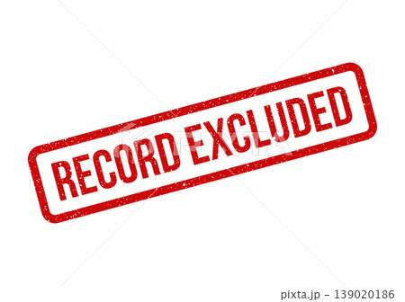 Red rectangular rubber stamp mark with RECORD EXCLUDED message showing a distinct grunge texture effect 139020186