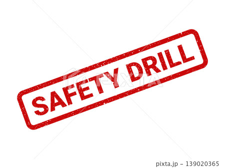 Red textured rectangular rubber stamp illustration showing the words safety drill in uppercase for training 139020365