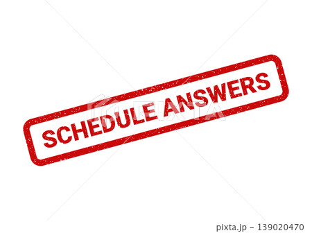 Red textured rubber stamp with text SCHEDULE ANSWERS for question and answer sessions or information release 139020470