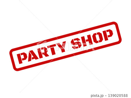 Stenciled red rubber stamp illustration displaying the words PARTY SHOP inside a textured rectangular outline, tilted for visual impact 139020588