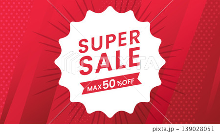 スーパーセール50％OFFの赤い放射状背景 139028051