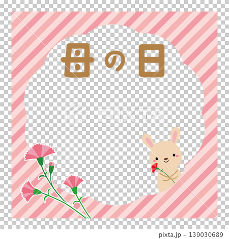 うさぎとカーネーションの母の日タイトル ピンクのストライプフレーム 139030689