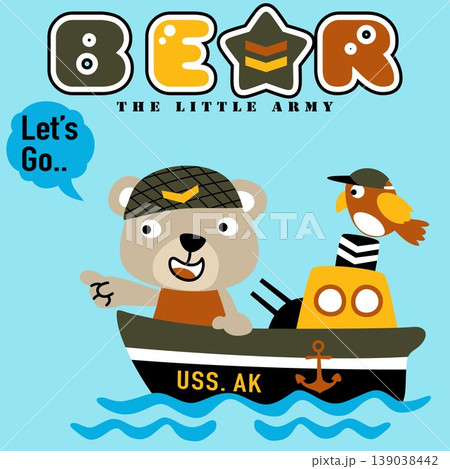 Teddy bear with little bird on warship, vector cartoon illustrations Teddy bear with little bird on warship, vector cartoon illustrations 139038442