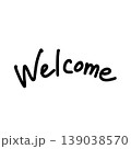太めのウェルカム手書き文字素材 白背景のポップな英字ロゴ 139038570