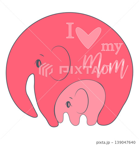 Cute funny baby elephant. Mother's Day holiday concept. 139047640