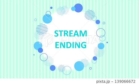 STREAM ENDING かわいいドットのフレーム背景 STREAM ENDING かわいいドットのフレーム背景 139066672
