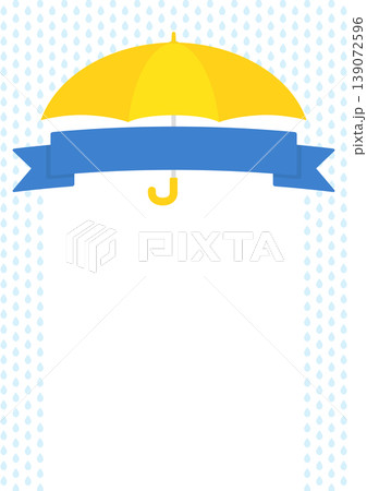 梅雨のおしゃれな背景イラスト、雨と黄色の傘と青いリボンフレーム 梅雨のおしゃれな背景イラスト、雨と黄色の傘と青いリボンフレーム 139072596