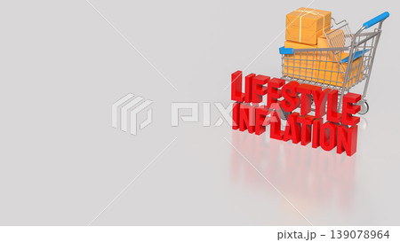 Lifestyle Inflation Concept With Shopping Cart And Increased Consumer Spending 3d render. 139078964