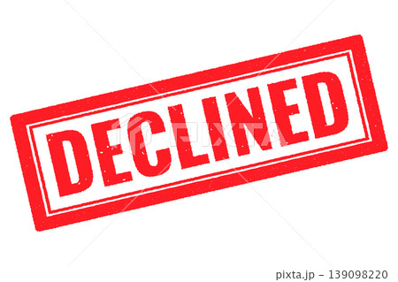declined red rubber STAMP on a white transparent background declined red rubber STAMP on a white transparent background 139098220