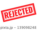 rejected red rubber stamp on a white transparent background 139098248