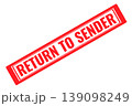 Return to sender red rubber stamp on a white transparent background 139098249