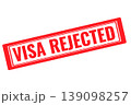 visa rejected red rubber stamp on a white transparent background 139098257