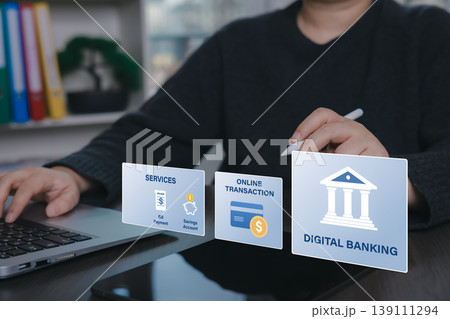 Digital Banking Services and Online Transaction Concept Digital Banking Services and Online Transaction Concept 139111294