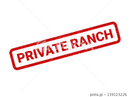 Textured red rubber stamp displaying the important words private ranch with a grunge effect 139123226
