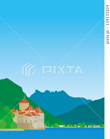 シヨン城 chateau de chillon レマン湖 lac leman スイス シヨン城 chateau de chillon レマン湖 lac leman スイス 139135824