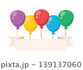 Colorful balloons with ribbon banner 139137060