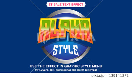 Alpha Style 3D editable text effect Alpha Style 3D editable text effect 139141871