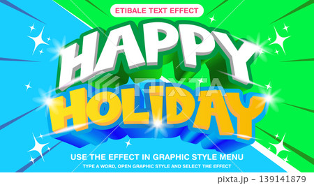 Happy holiday text 3d style editable text Happy holiday text 3d style editable text 139141879