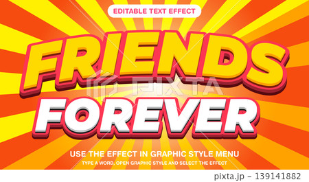 Friendship Forever 3d style editable text 139141882