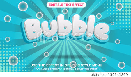 Bubble 3d editable text effect Bubble 3d editable text effect 139141899