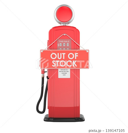 Retro gas pump with Out of Stock hanging sign. 3D rendering 139147105
