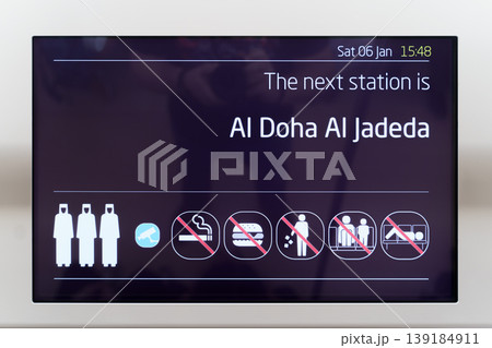 Doha, Qatar - Jan 06 2024, a close-up view of an information board in a subway with forbidding signs and an inscription " Next station is Al Doha Al Jadeda", without people, Doha, Qatar Doha, Qatar - Jan 06 2024, a close-up view of an information board in a subway with forbidding signs and an inscription " Next station is Al Doha Al Jadeda", without people, Doha, Qatar 139184911