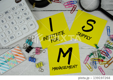 ISM Institute for Supply Management text phrase of business and financial concept 139197268