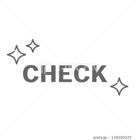 グレーのCHECK文字とキラキラ装飾素材 139200325