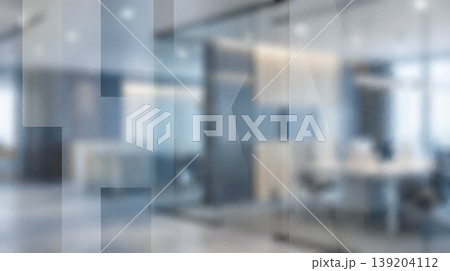 blurred office interior background frosted glass texture transparent wall modern business center corporate workspace presentation template abstract light empty room graphic design element 139204112