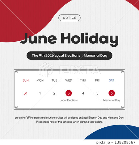 June Holiday Notice Calendar Vector, Closed for Local Elections and Memorial Day, Business Hours 139209567