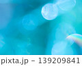 青系　光輝くボケの背景素材 139209841