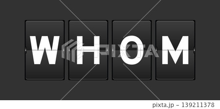 Black color analog flip board with word whom on gray background 139211378