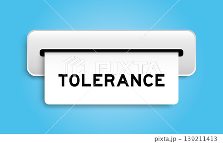 White coupon banner with word tolerance from machine on blue color background White coupon banner with word tolerance from machine on blue color background 139211413