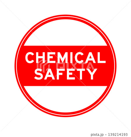 Red color round seal sticker in word chemical safety on white background Red color round seal sticker in word chemical safety on white background 139214193
