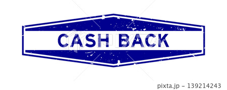Grunge blue cash back word hexagon rubber seal stamp on white background Grunge blue cash back word hexagon rubber seal stamp on white background 139214243